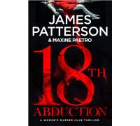 18th Abduction (Women's Murder Club) | James Patterson, Maxine Paetro
