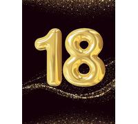 18th Birthday Guest Book | Elegant 100-Page Hardback in Black and Gold for Party Memories: Keepsake album for messages, wishes and photos. Black cover ... decoration for a unique 18th birthday.