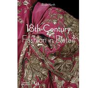 18th-Century Fashion in Detail (Victoria and Albert Museum)
