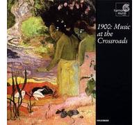 1900 - Music At The Crossroads - Music to accompany the art exhibition at London Royal Academy and Guggenheim Museum - Schoenberg: Verklarte Nacht / Ravel: Jeux d'Eau / Debussy: Pour le piano / Mahler by unknown (2000-04-11)