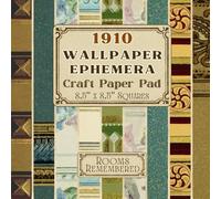 1910 Wallpaper Ephemera Craft Paper Pad 8.5" x 8.5" Squares: Antique Edwardian & Late Victorian Designs - Single Sided Curated Craft Paper Sheets for ... and Mixed Media (Rooms Remembered)