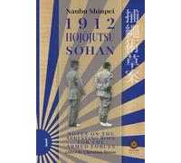 1912 Hojojutsu Sohan: Notes on the Arresting Rope for the Armed Forces (The Rope and the Empire)