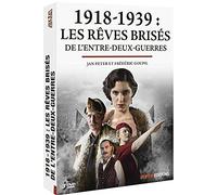 1918-1939 : les rêves brisés de l'entre-deux-guerres [DVD]