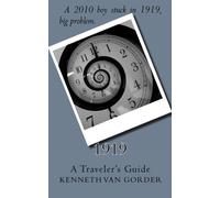1919: A Traveler's Guide