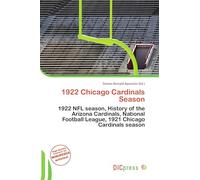 1922 Chicago Cardinals Season: 1922 NFL season, History of the Arizona Cardinals, National Football League, 1921 Chicago Cardinals season