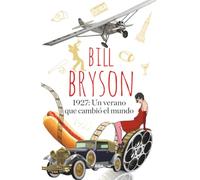 1927: Un verano que cambió el mundo (Divulgación)