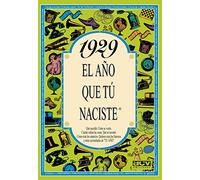 1929 EL AÑO QUE TÚ NACISTE - Regalo de cumpleaños ideal para quienes cumplen 97 años en 2026