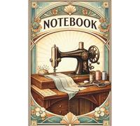 1930s Vintage Sewing Machine Notebook Art Deco Sewing Journal for Projects, Patterns & Creative Notes