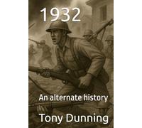 1932: An alternate history (Alternate Second World War)