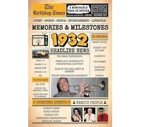 1932 Memories and Milestones: Echo of a Golden Age - The Celebration Edition: A Nostalgic Birthday or Anniversary Gift for Someone Special