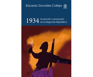 1934 involución y revolución en la Segunda República
