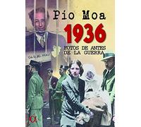 1936 FOTOS DE ANTES DE LA GUERRA (ALTERA)