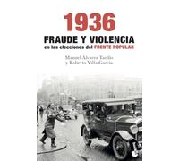 1936. Fraude y violencia en las elecciones del Frente Popular (Historia)