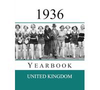1936 UK Yearbook: Original book full of facts and figures from 1936 - Unique birthday gift / present idea.