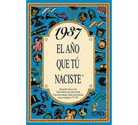 1937 EL AÑO QUE TÚ NACISTE - Regalo de cumpleaños ideal para quienes cumplen 89 años en 2026