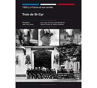 1939 La France et son armée : Trois de St-Cyr + Sommes-nous défendus ? [Francia] [DVD]