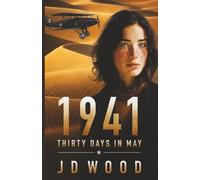 1941: Thirty Days in May