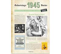 1945 - Geburtstagskurier: Druckfrisches aus Kindheit und Jugend | Zum 80. Geburtstag