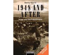 1948 and After: Israel and the Palestinians (Clarendon Paperbacks)