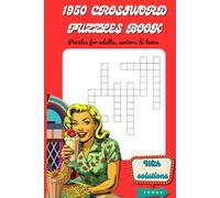 1950 Crossword Puzzles Book Puzzles for Adults, Seniors & Teens: A Nostalgic Crossword Puzzle Journey Through the 1950s | Golden 50s Culture Trivia ... Gif for Vacation, Holiday or Relaxation