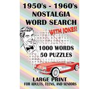 1950's-1960's Nostalgia Word Search with Jokes: 50 Large Word Search Puzzles Perfect for Adults, Teens, and Seniors | 1000 Words Total | 6" x 9" ... for Relaxation and Improving Mental Health