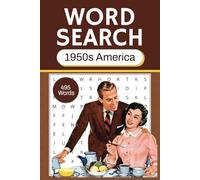 1950s America Word Search Puzzle Book: Word Searches with Easy to Read Print inspired by the culture, trends, and events of the 1950s | 6x9 inches, ... ... for Vacations, Holidays and Down Time
