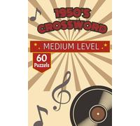 1950's Crossword Puzzle Book: Retro 1950s Crossword Puzzle Collection | 60+ Engaging Puzzles | 120 Pages | Ideal for Seniors, Adults & Puzzle Lovers