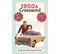 1950s Crossword Puzzles: Crossword Puzzles - Easy-to-Read Clues about 1950s Music, Movies, Diners, Rock ’n’ Roll and Retro Pop Culture - 6x9 Inches, ... Seniors, Travel, Vacations, Relaxation