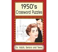 1950's Crossword Puzzles: Crossword Puzzles with Easy to Read Print about 1950's Pop Culture, Fashions, Movies, Music and more | 6x9 inches | ... Great Gift for Holidays, Vacations and Birthdays