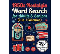 1950s Nostalgia Word Search for Adults & Senior's: 2-in-1 Collection 200 Retro Word Search Themes (Memory Lane Nostalgia Word Search for Seniors)