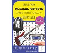 1950's to Today Musical Artists Over 1000 Names! Word Search Puzzle: Singers, Rock Bands & Groups for Adults | 6x9, 112 pgs | 56 puzzles..Fun gift for music lovers