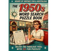 1950s Word Search Puzzle Book: 50 Nostalgic Large Print Puzzles Celebrating the Fifties