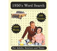 1950s Word Search Puzzle Book: Easy-to-Read Crossword Puzzles on 1950s, Vintage, Nostalgia, and More | 100 Puzzles | 8.5 x 11 Inches, 200 Pages - A ... for Vacations, Holidays, and Relaxing Moments