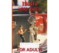 1950's Word Search Puzzle Book: Word Searches with Easy to Read Print about 1950's, Retro 1950's oldies, nostalgia 1950's and More | 6x9 inches, 110 ... Gift for Vacation, Holidays, and Free Time