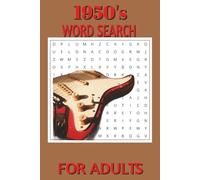 1950's Word Search Puzzle Book: Word Searches with Easy to Read Print about 1950's, Retro 1950's oldies, nostalgia 1950's and More | 6x9 inches, 110 ... Gift for Vacation, Holidays, and Free Time
