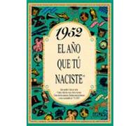 1952 El Año Que Tu Naciste