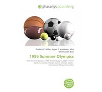 1956 Summer Olympics: 1920 Summer Olympics, 1956 Winter Olympics, 2000 Summer Olympics, Summer Olympic Games, Olympic Games, International Olympic Committee