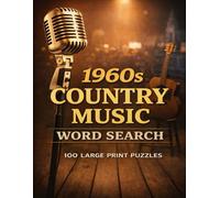1960s Country Music Word Search: 100 Large Print Puzzles (The Music Collection)