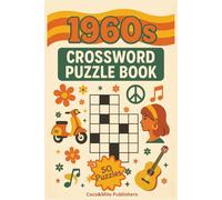 1960's Crossword Puzzle Book: 1960 Crossword Puzzles with easy to read print about 1960’s, Hippies and Flowerpower! | For Adult, Seniors and Teens | ... Fun Time Finding 1960’s Words | Perfect Gift!