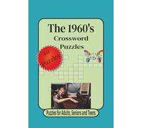 1960's Crossword Puzzle Book: Crossword Puzzles about Vintage Decade Puzzles, 1960s Pop Culture Games, the Classic 60's Era and More.. 6x9 inches, 50 ... Gift for Holidays, Vacations and Relaxation.