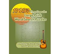 1960s Time Capsule: Large Print Word Search Puzzles: A Nostalgic Puzzle Journey Through the Decade (Time Capsule Word Search Series)