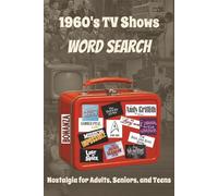 1960's TV Shows Word Search: A Blast From the Past 1960’s style | Baby Boomer TV Shows | Hand Picked Characters, Catchphrases, and Actors from Classic ... | 6x9 inches, 110 pages, makes a great gift.