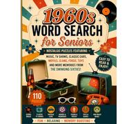1960s Word Search for Seniors: Large Print Nostalgic Puzzle Book with 1600+ Retro Words | 110 Puzzles with Answers | Easy-to-Read | Gift | Adults and Seniors