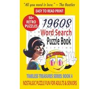 1960S WORD SEARCH PUZZLE BOOK: Word Searches With Easy to Read Print About Peace, Pop Culture, Flower Power and More | For Adults, Seniors and Teens | ... Downtime (LIFE & LEISURE WORD SEARCH SERIES)