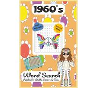 1960's Word Search Puzzle Book: Word Searches with Easy to Read Print about the 1960's | 6x9 inches, 110 pages | 50+ Puzzles ... Gift for Vacations, ... Chrizz Good Old Times Word Search Collection)