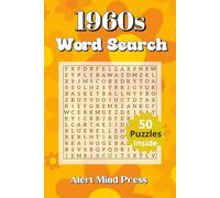 1960s Word Search: Word Searches about Sixties nostalgia, flower power , puzzle | 6x9 inches,106 pages |50 Puzzle.. Gift For Vacations, Holidays and Free Times (Decades Word Search)