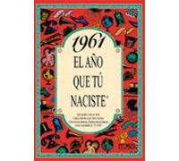1961 El Año Que Tu Naciste