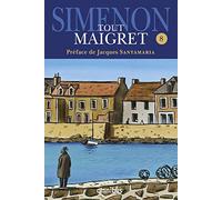 1962-1967: Maigret et le client du samedi ; Maigret et le clochard ; La Colère de Maigret ; Maigret et le fantôme ; Maigret se défend ; La Patience de ... ; Le Voleur de Maigret ; Maigret à Vichy: 8