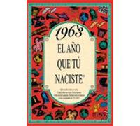 1963 El Año Que Tu Naciste
