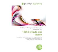 1965 Formula One season: Formula One, South African Grand Prix, Belgian Grand Prix, French Grand Prix, Monaco Grand Prix, British Grand Prix, Dutch Grand Prix